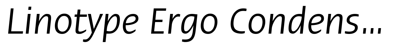Linotype Ergo Condensed Italic